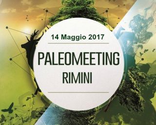 PaleoMeeting – Rimini 14 maggio 2017 - Insieme alla ricerca di una salute che arriva dal passato